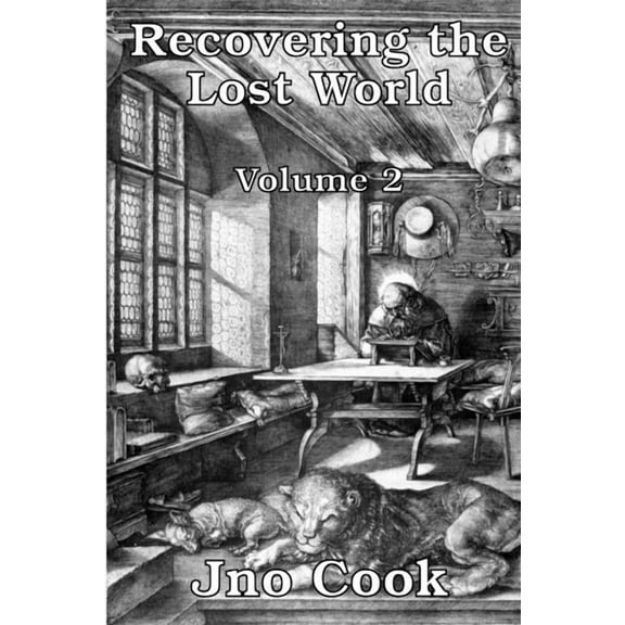 Recovering The Lost World, Volume 2, (Paperback)