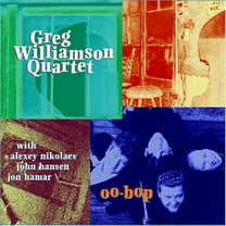 Greg Williamson - Oo-Bop - Music & Performance - CD