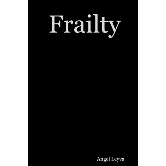 Frailty, (Paperback)
