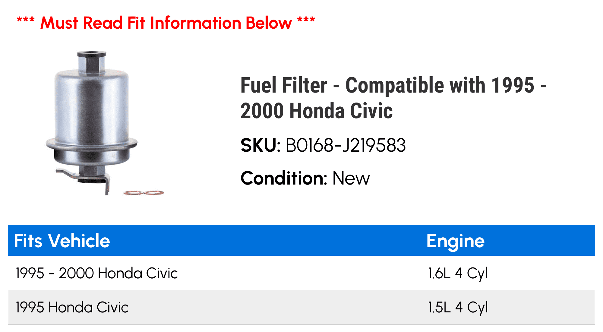 Fuel Filter - Compatible with 1995 - 2000 Honda Civic 1996 1997 1998 1999