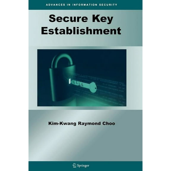 Advances in Information Security Secure Key Establishment, Book 41, (Paperback)