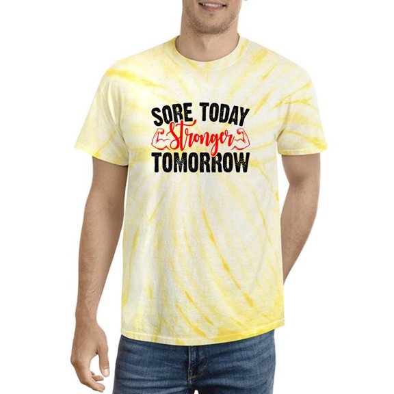 Sore Today, Strong Tomorrow Tie Dye Cyclone Men -Image by Shutterstock, Male Large