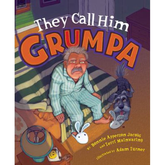 Pre-Owned They Call Him Grumpa (Paperback) 0997256303 9780997256307