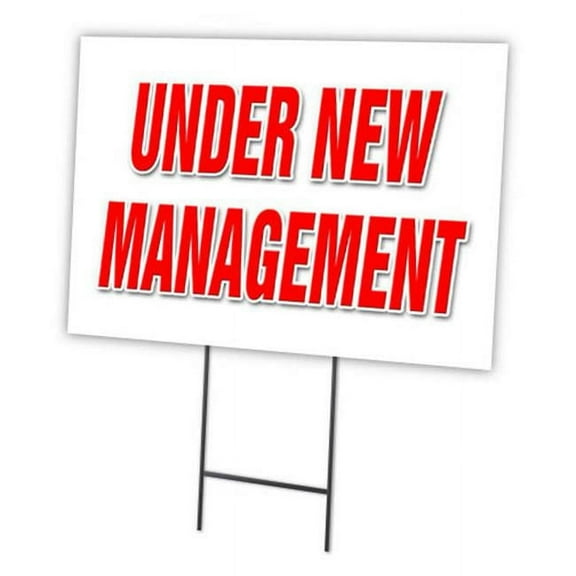 UNDER NEW MANAGEMENT 12"x16" Yard Sign & Stake outdoor plastic | Advertise Your Business | Stake Included Image On Front Only | Made in The USA