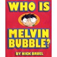 thumbnail image 4 of Who Is Melvin Bubble?, 4 of 4