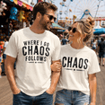 thumbnail image 4 of Funny Matching Couple Comfort Colors Shirts, Where I Go Chaos Follows Tee Set, Chaos Partner Gift For Couples Anniversary Or Valentine’s Day, 4 of 7