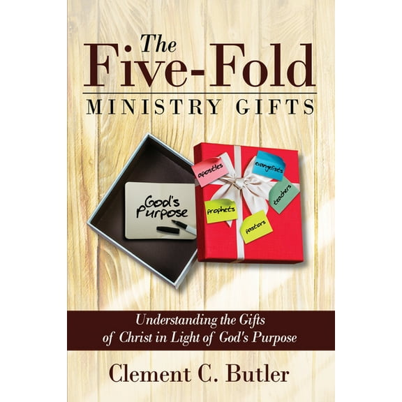 The Five-Fold Ministry Gifts (Hardcover)