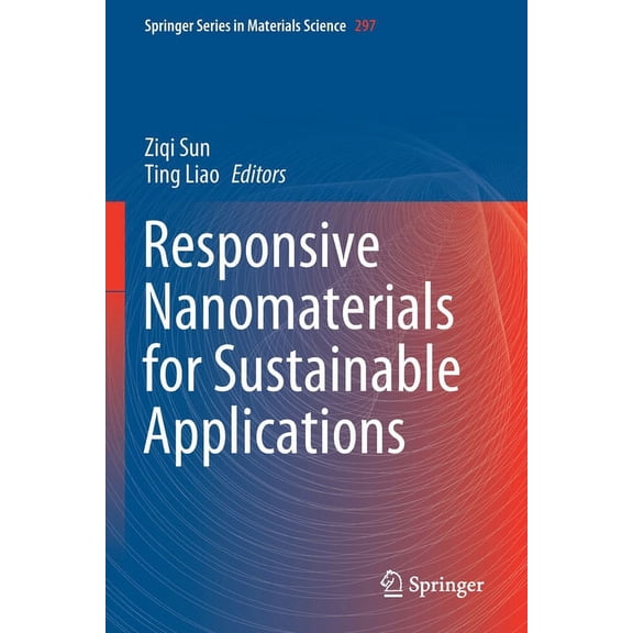 Springer Materials Science Responsive Nanomaterials for Sustainable Applications, Book 297, (Paperback)