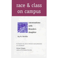 thumbnail image 1 of Race and Class on Campus: Conversations with Ricardos Daughter, 1 of 1