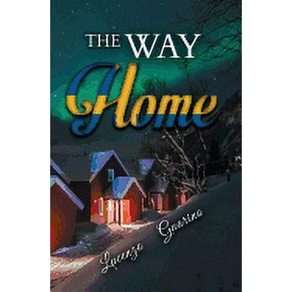 The Way Home (Hardcover)