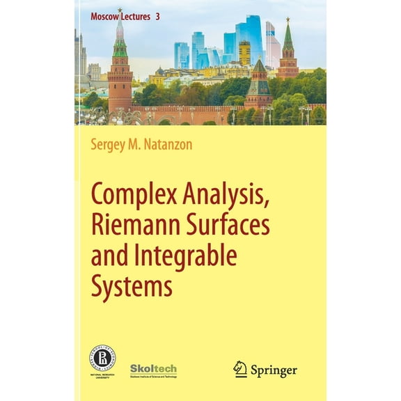 Moscow Lectures Complex Analysis, Riemann Surfaces and Integrable Systems, Book 3, (Hardcover)