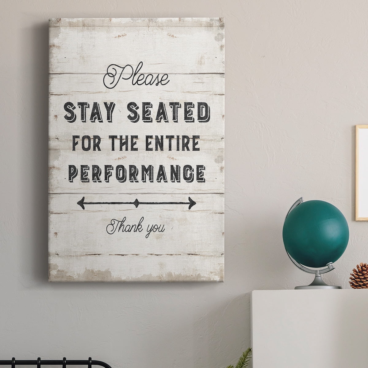Please Stay Seated Premium Gallery Wrapped Canvas - Ready to Hang