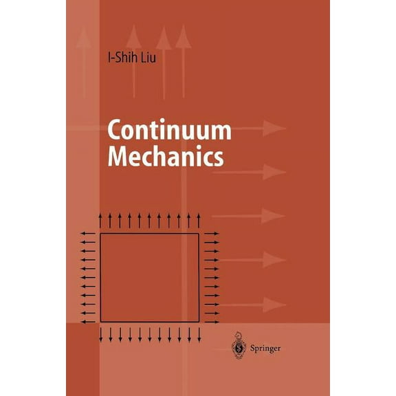 Advanced Texts in Physics Continuum Mechanics, (Paperback)