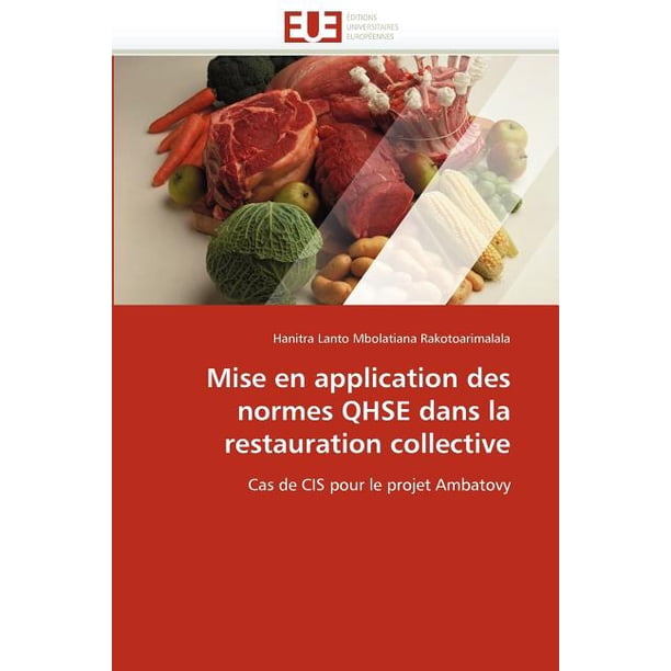 Mise En Application Des Normes Qhse Dans La Restauration Collective mise-en-application-des-normes-qhse-dans-la-restauration-collective