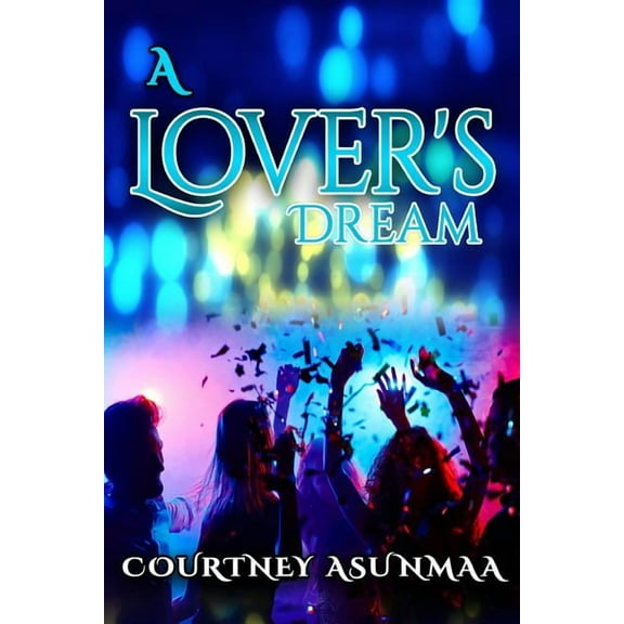 A Lover's Dream, (Paperback)