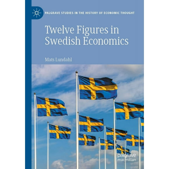 Douze Chiffres en Économie Suédoise, Eli Heckscher, Bertil Ohlin, Gunnar Myrdal, Ingvar Svennilson, Axel Iveroth, Jan Wallander, Erik Hook, Bo Soderst
