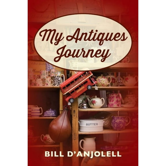 My Antiques Journey, (Paperback)