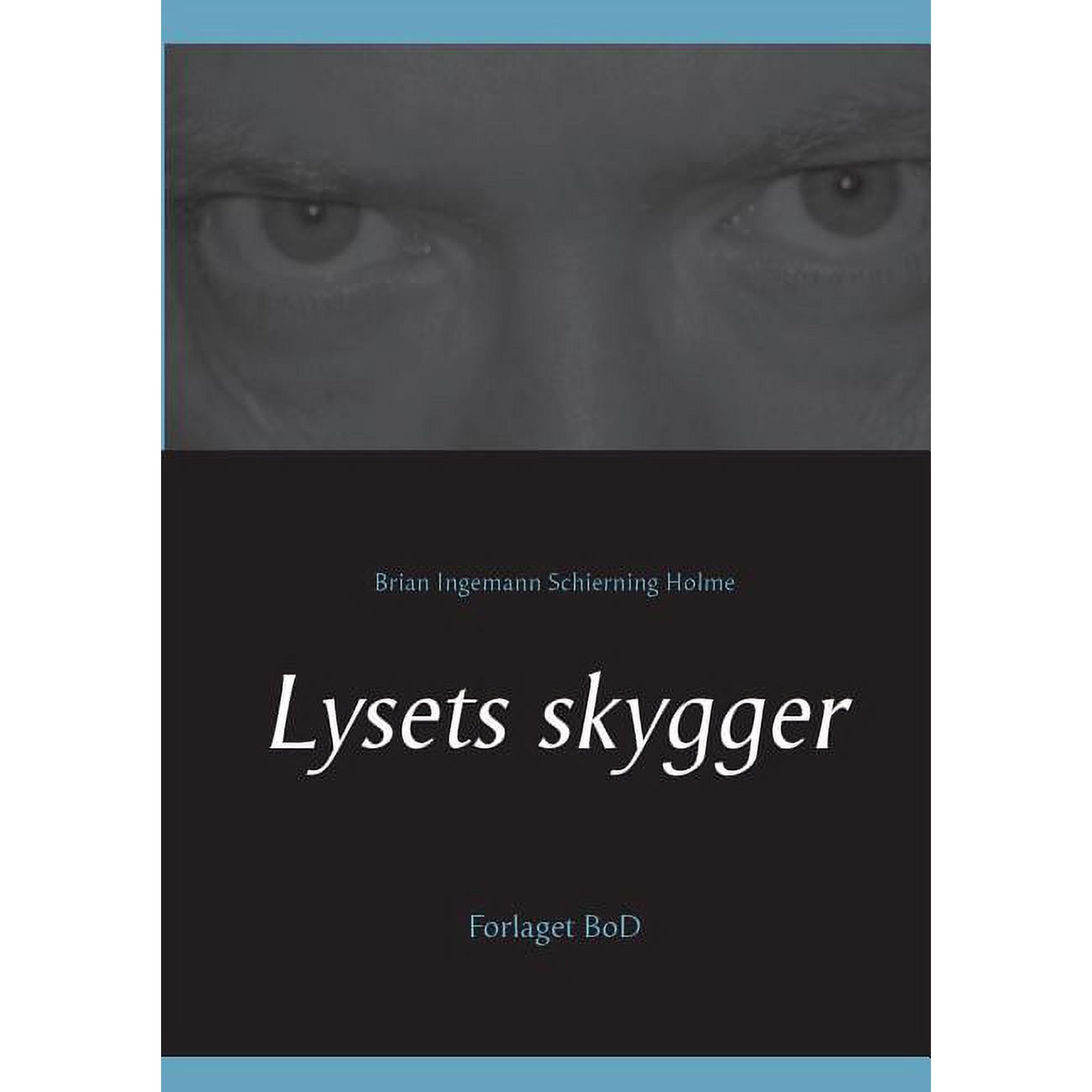 Lysets skygger (Paperback)