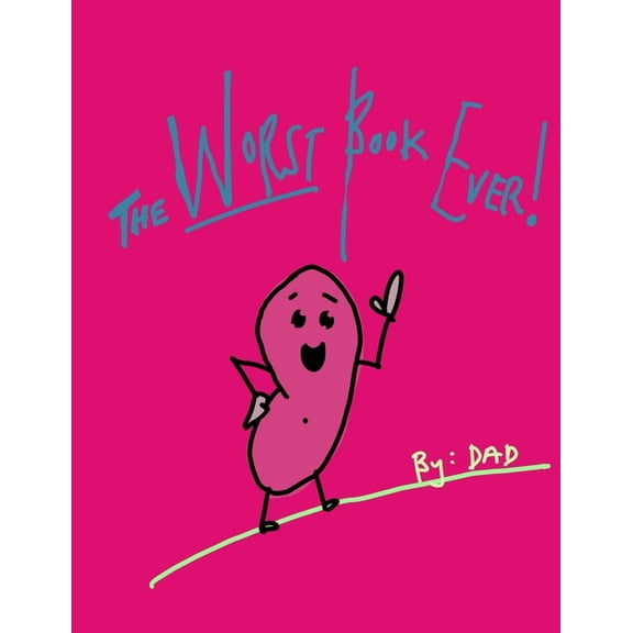The WORST Book Ever!, (Paperback)