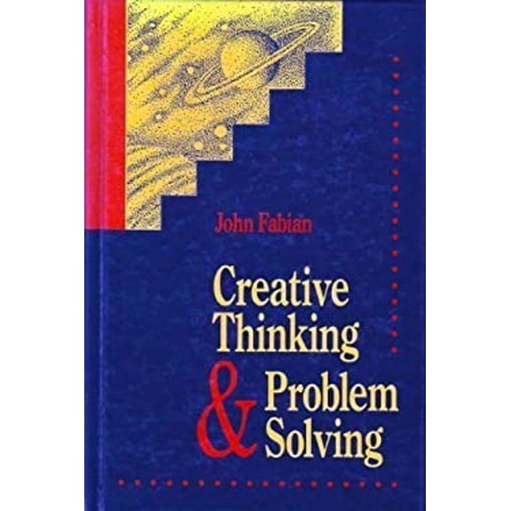 Pre-Owned Creative Thinking and Problem Solving (Hardcover) 087371153X 9780873711531
