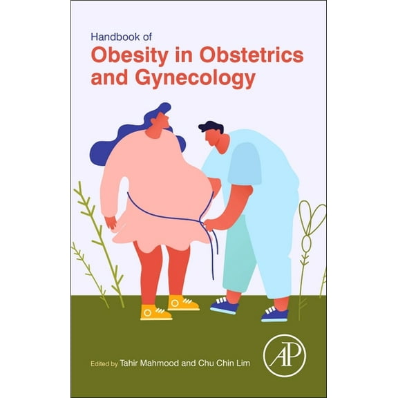 Handbook of Obesity in Obstetrics and Gynecology, (Paperback)