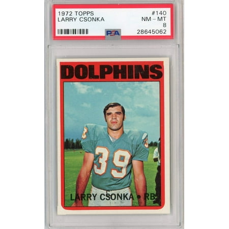 Graded 1972 Topps Larry Csonka #140 Football Card PSA 8 NM-MT