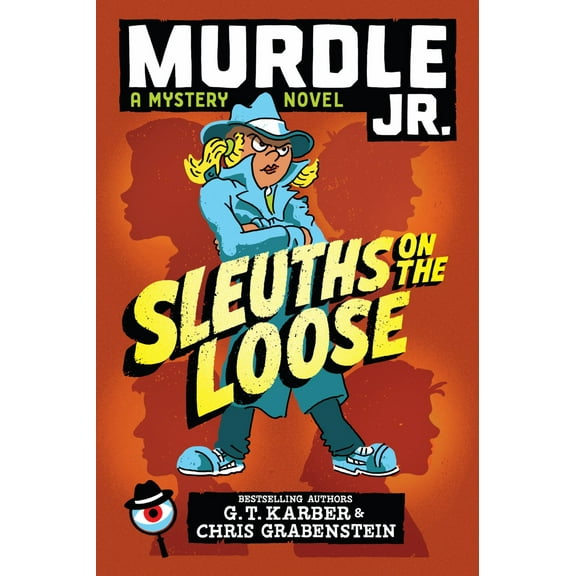 Murdle Jr. : Sleuths on the Loose (Hardcover)