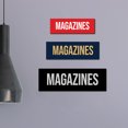 thumbnail image 2 of Signs ByLITA Basic Magazines Sign (Red) - Medium, 2 of 6