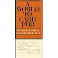 thumbnail image 1 of Pre-Owned A World to Care for: The Autobiography of Howard A. Rusk, M.D (Hardcover) 0394481984 9780394481982, 1 of 1