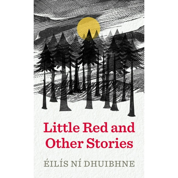 Little Red and Other Stories
