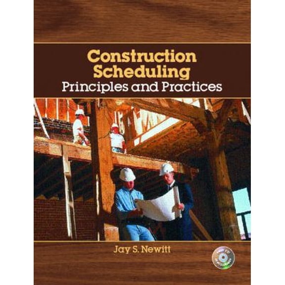 Pre-Owned Construction Scheduling: Principles And Practices (Hardcover) 0131133373 9780131133372