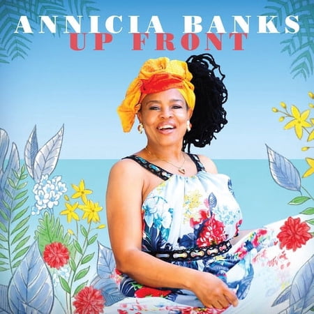 Annicia Banks - Up Front - Music & Performance - CD
