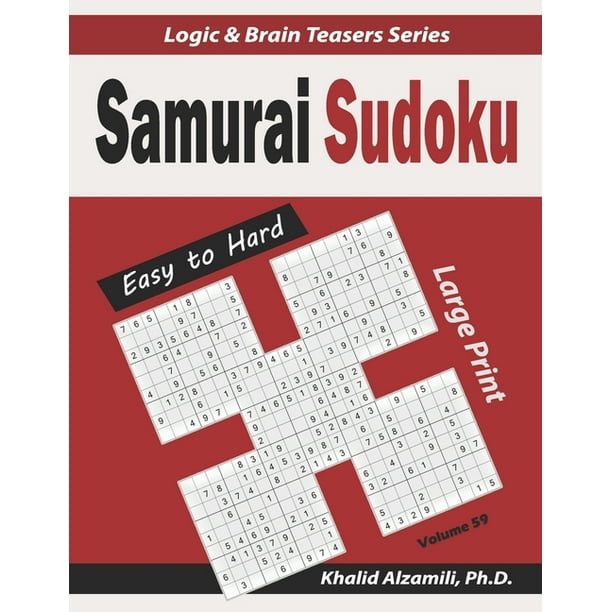 logic brain teasers large print samurai sudoku 500 easy to hard sudoku puzzles overlapping into 100 samurai style series 59 paperback walmart com