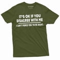thumbnail image 6 of It's ok if you disagree with me funny T-shirt Humorous saying text Birthday Christmas Gift (Small Grey), 6 of 7