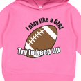 thumbnail image 3 of Inktastic Football Like a Girl Toddler Hoodie, 3 of 4