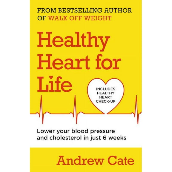 Healthy Heart for Life (Paperback)