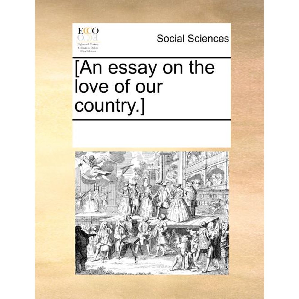 What does it mean to love your country essay picture