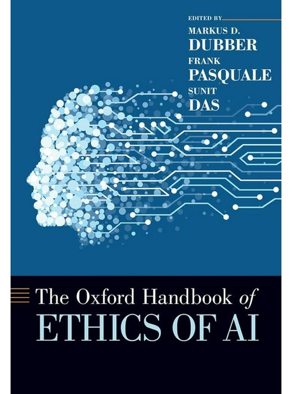 Oxford Handbooks: The Oxford Handbook of Ethics of AI (Hardcover)