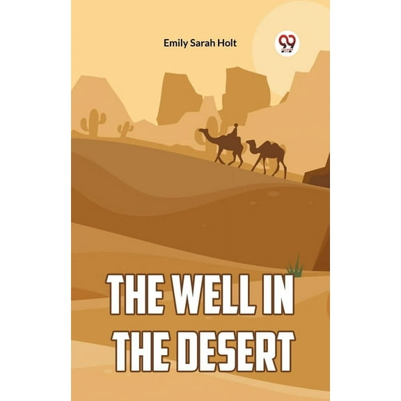 The Well in the Desert, (Paperback)