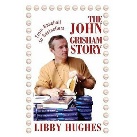 The John Grisham Story : From Baseball to Bestsellers, Used [Paperback]