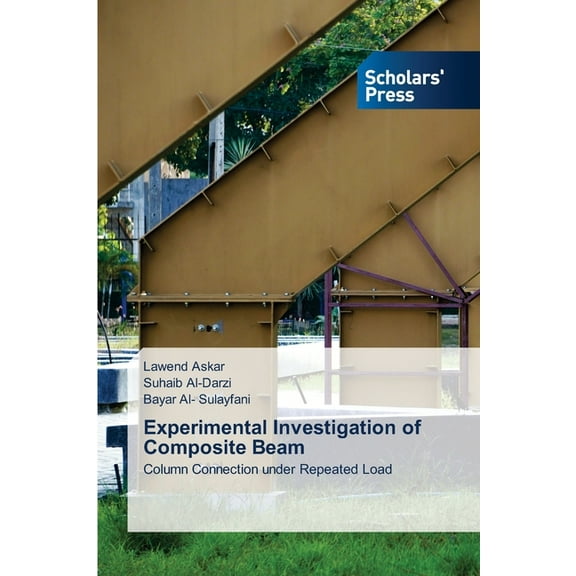 Experimental Investigation of Composite Beam, (Paperback)