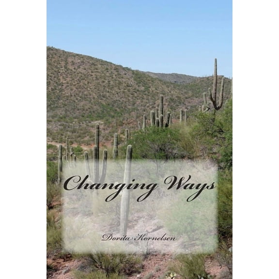 Changing Ways (Paperback)