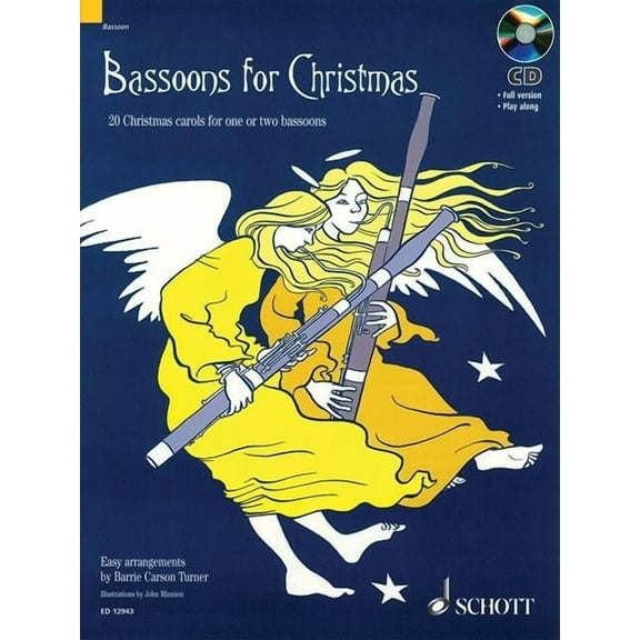 Bassoons for Christmas: 20 Christmas Carols for One or Two Bassoons with a CD of Performances and Accompaniments (Paperback)