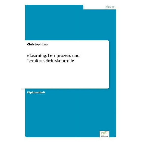 eLearning: Lernprozess und Lernfortschrittskontrolle, (Paperback)