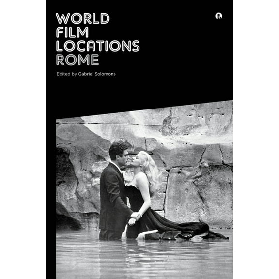 World Film Locations: World Film Locations: Rome (Paperback)