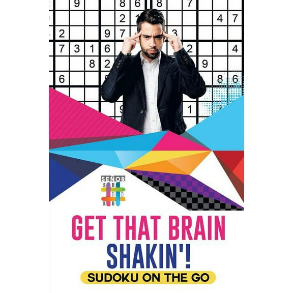 Get That Brain Shakin'! Sudoku on the Go (Paperback)