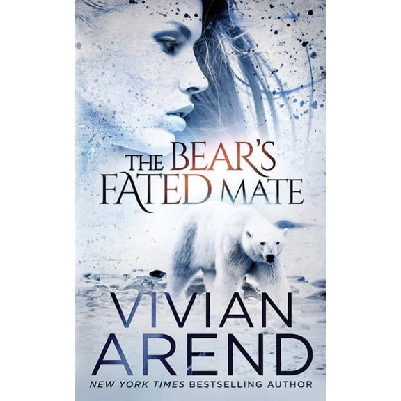 Borealis Bears The Bear's Fated Mate, Book 2, (Paperback)