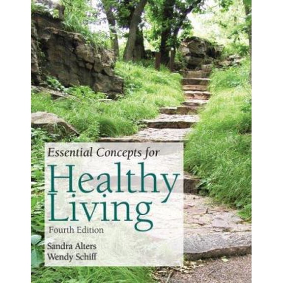 Pre-Owned Bua- Essen Concepts Healthy LIV 4e (Paperback) 0763738026 9780763738020