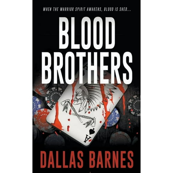 Blood Brothers: An Action-Adventure Thriller, (Paperback)