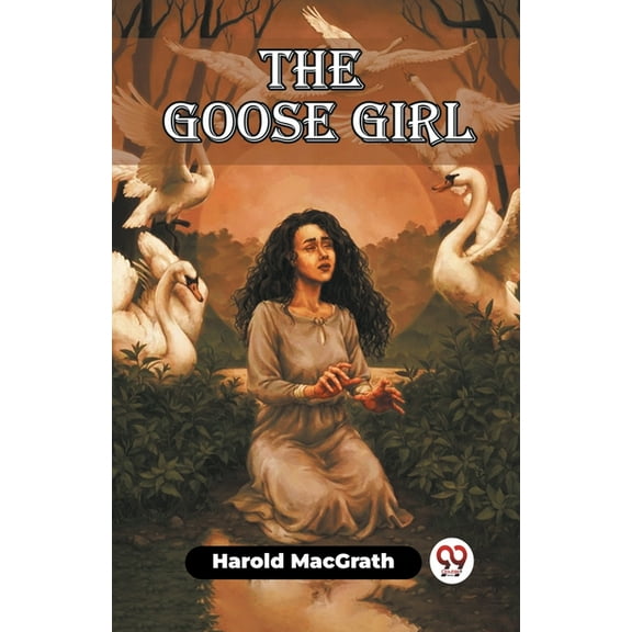 The Goose Girl, (Paperback)
